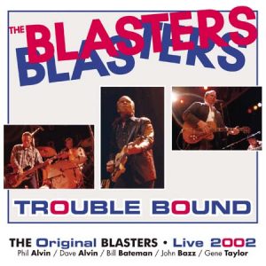 RAULP 145 - The Blasters - Trouble Bound LP
