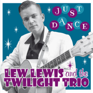 WSRC EP09 - Lew Lewis and The Twilight Trio "Just Dance" vinyl 7" EP