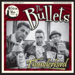 WSRC EP11 - The Bullets "Thunderbird" 7" vinyl EP