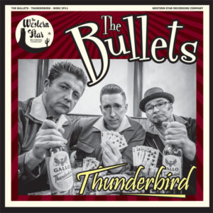 WSRC EP11 - The Bullets "Thunderbird" 7" vinyl EP