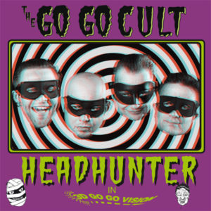 WSRC MLP03 - The Go Go Cult "headhunter" 10" coloured vinyl LP