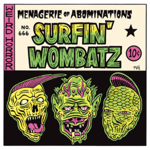 WSRC MLP14 - The Surfin' Wombatz "Menagerie of Abominations" 10" coloured vinyl EP