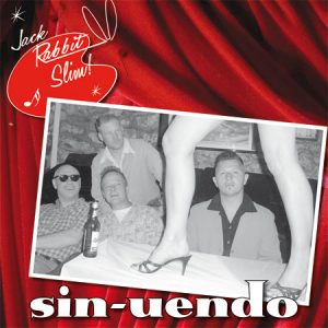 WSRC012 - Jack Rabbit Slim "Sin-Uendo" CD album
