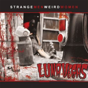WSRC021 - Luna Vegas "Strange Men Weird Women" CD album