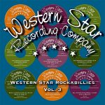 WSRC025 - "Western Star Rockabillies Vol.3" compilation CD album