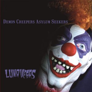 WSRC068 - Luna Vegas "Demon Creepers Asylum Seekers" CD album
