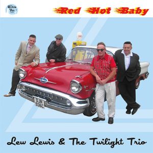 WSRC081 - Lew Lewis & The Twilight Trio "Red Hot Baby"