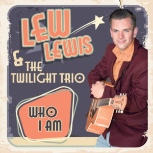 WSRC104 - Lew Lewis and The Twilight Trio "Who Am I" CD album