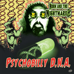 WSRC107 - Norm & The Nightmarez "Psychobilly DNA" CD album