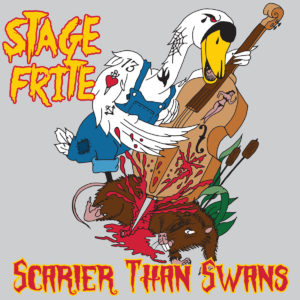WSRC116 - Stage Frite "Scarier Than Swans" CD album