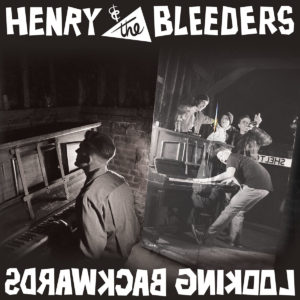 Henry and the Bleeders - Looking Backwards CD album