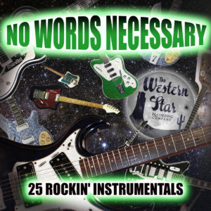 No words necessary rock n roll instrumentals cd WSRC138