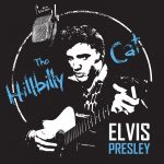 Elvis - The hillbilly cat
