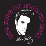 Elvis - King of rock 'n' roll
