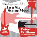Peter Williams - In A Six String Mood CD