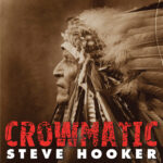 Steve Hooker - Crowmatic CD