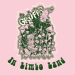 WSRC-MLP21 - The Gruffs - In Limbo Land 10" vinyl LP