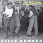 PIMPHOUSE SINGLE 3 - Steve Hooker - Sadie Brown 7 inch vinyl single