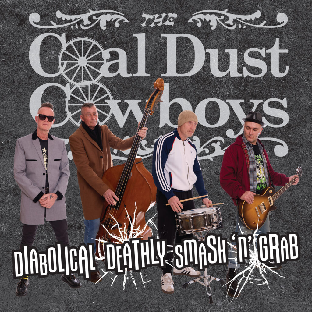 WSRC MLP45 Diabolical, Deathly Smash ‘n’ Grab – The Coal Dust Cowboys